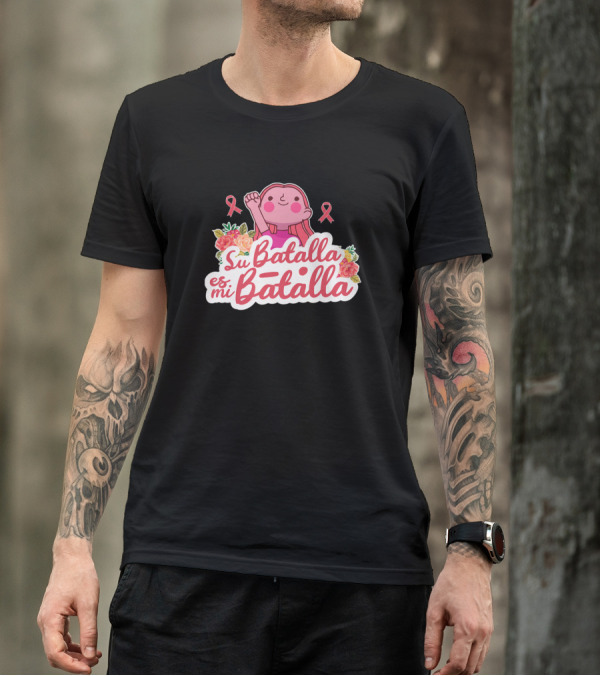 Su Batalla Es Mi Batalla Pink Ribbon Breast Cancer Support T-Shirt