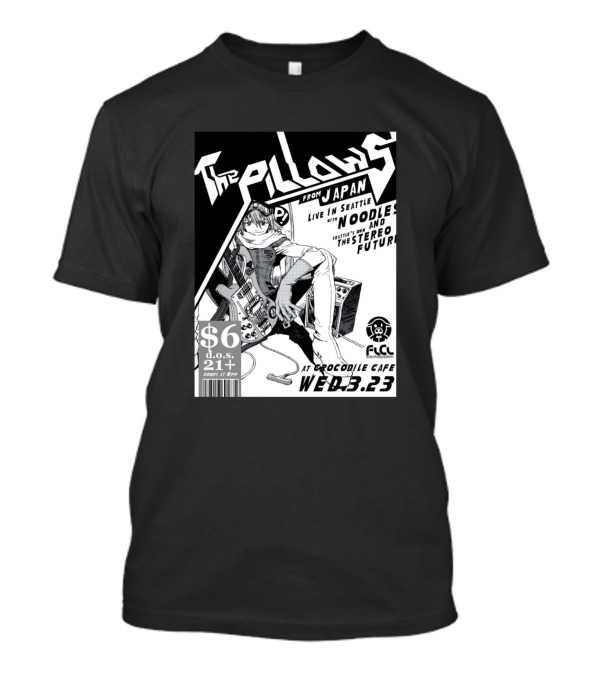 The Pillows FLCL Live In Seattle Crocodile Cafe Wed 3.23 Japan Noodles And The Stereo Future T-Shirt