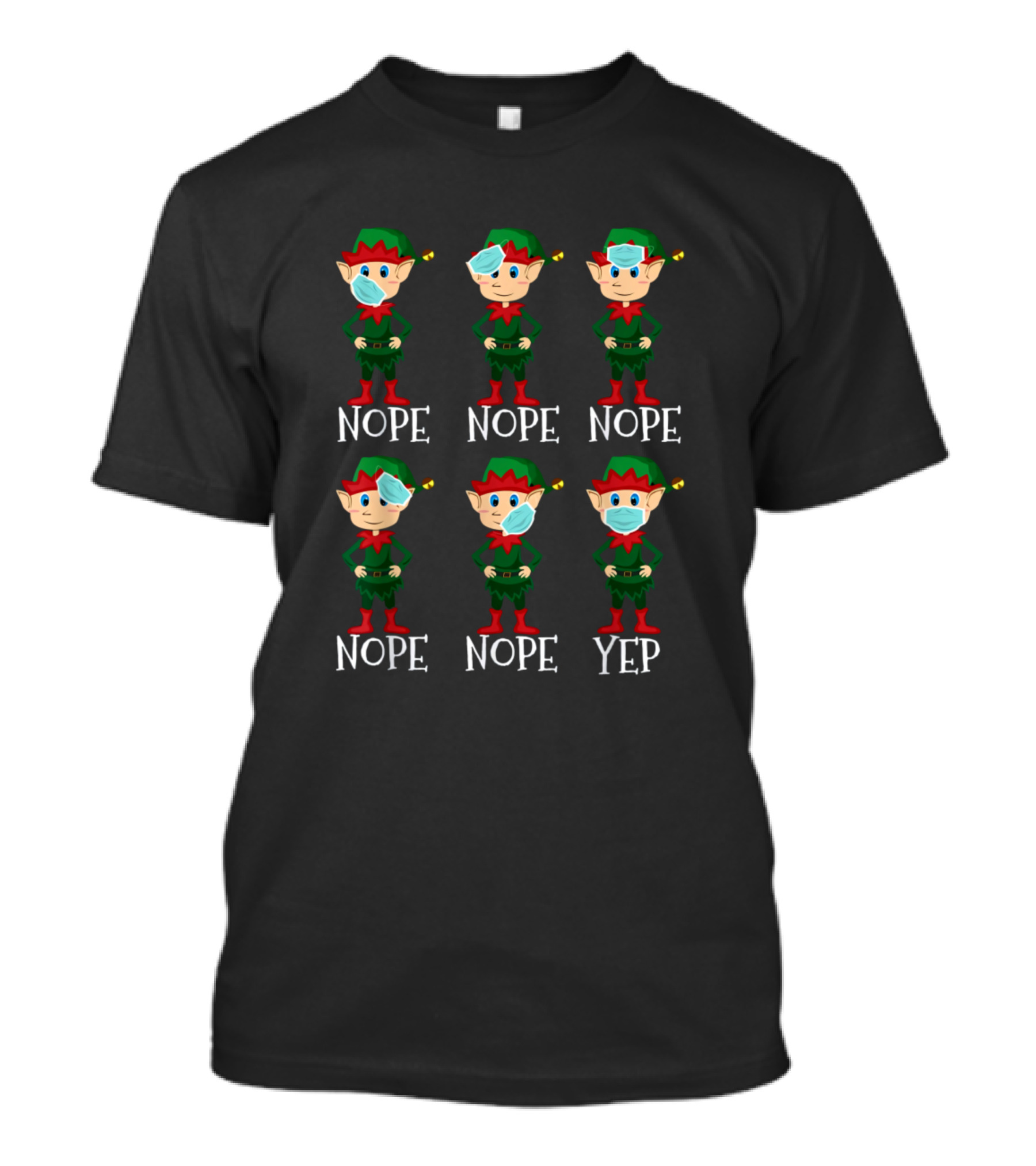 Funny Christmas Elf Mask Wearing Nope Yep Sequence T-Shirt
