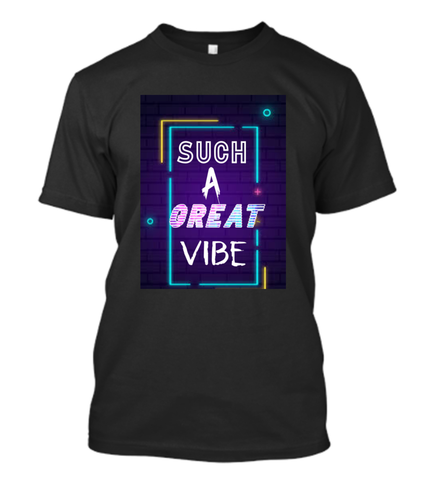 Such A Great Vibe Neon T-Shirt