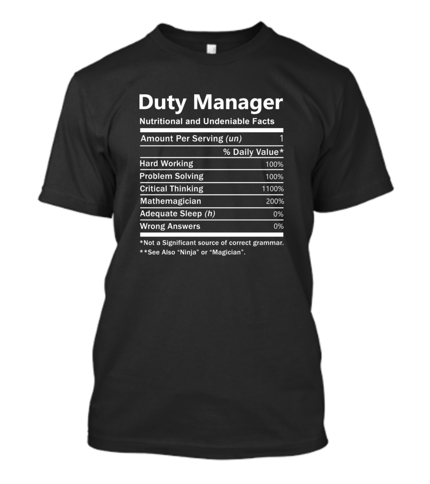 Duty Manager Hard Working Problem Solving Critical Thinking Mathemagician T-Shirt