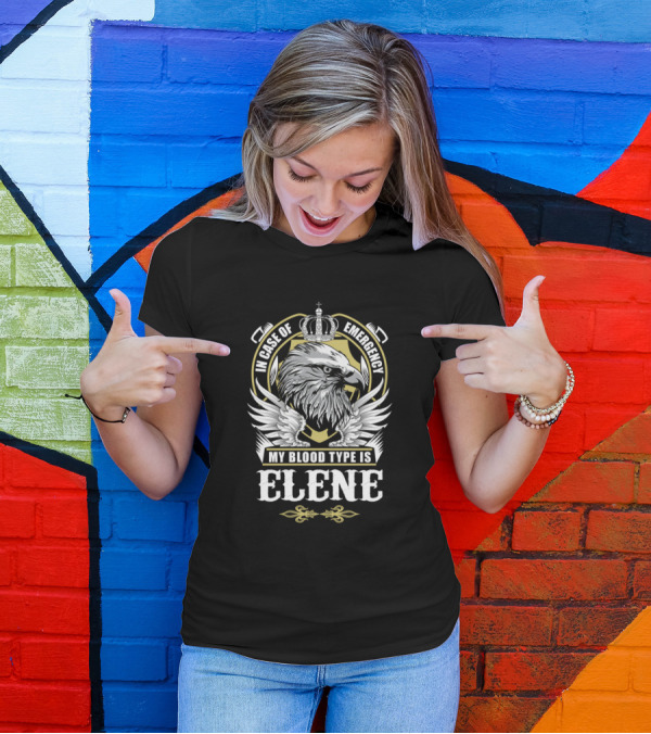 In Case Of Emergency My Blood Type Is Elene Eagle Crest T-Shirt