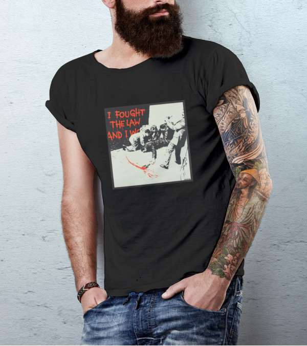 I Fought The Law And I Won Stencil Art With Figures In Conflict T-Shirt
