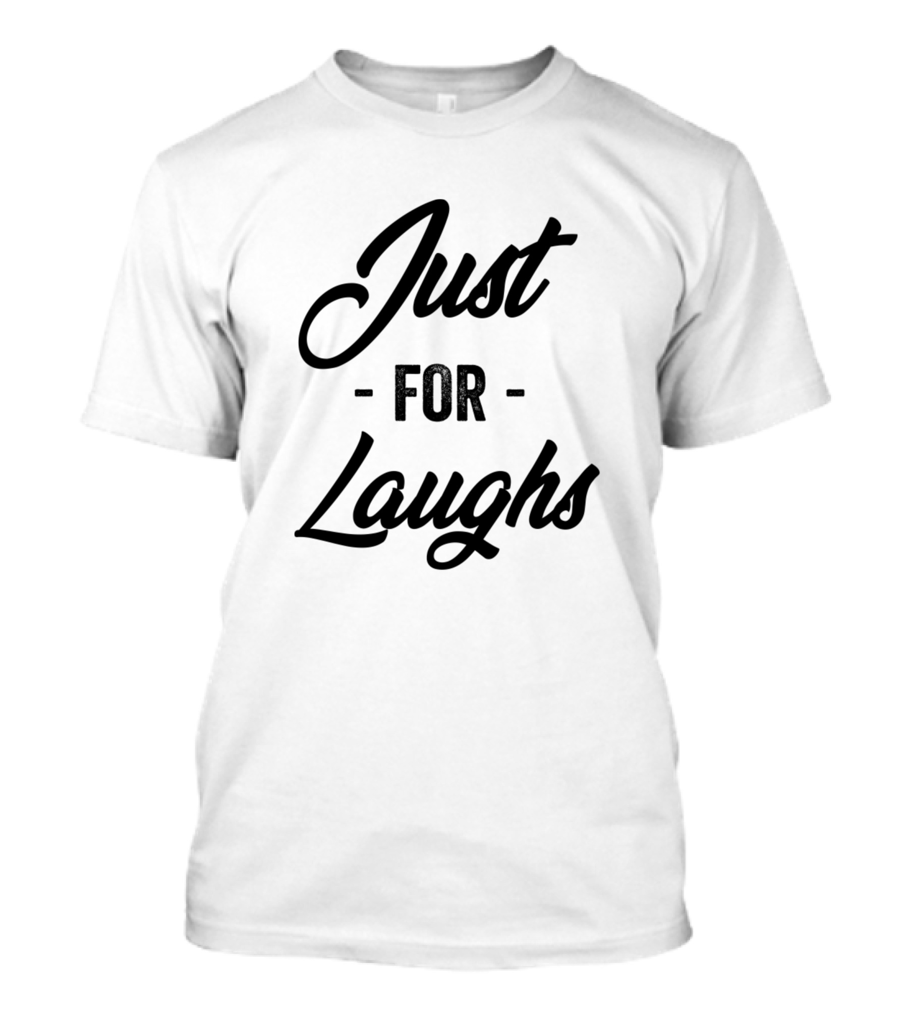 Just For Laughs Festival Stand-Up Comedy Iconic Phrase T-Shirt