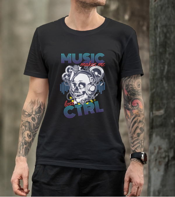 MUSIC Makes Me Lose CTRL Skull Headphones Mic Retro Vibes T-Shirt