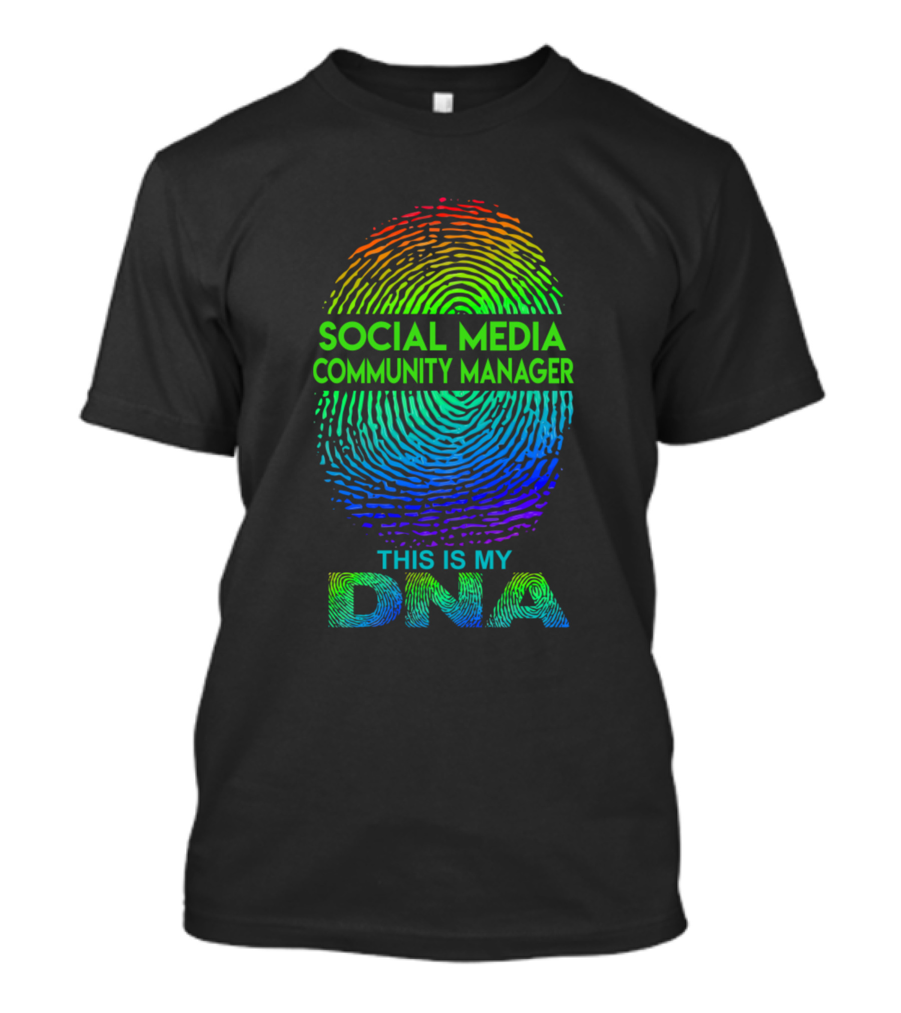 Social Media Community Manager This Is My DNA T-Shirt