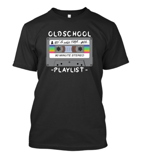 Old School 80's Mix Tape #01 90 Minute Stereo Playlist T-Shirt