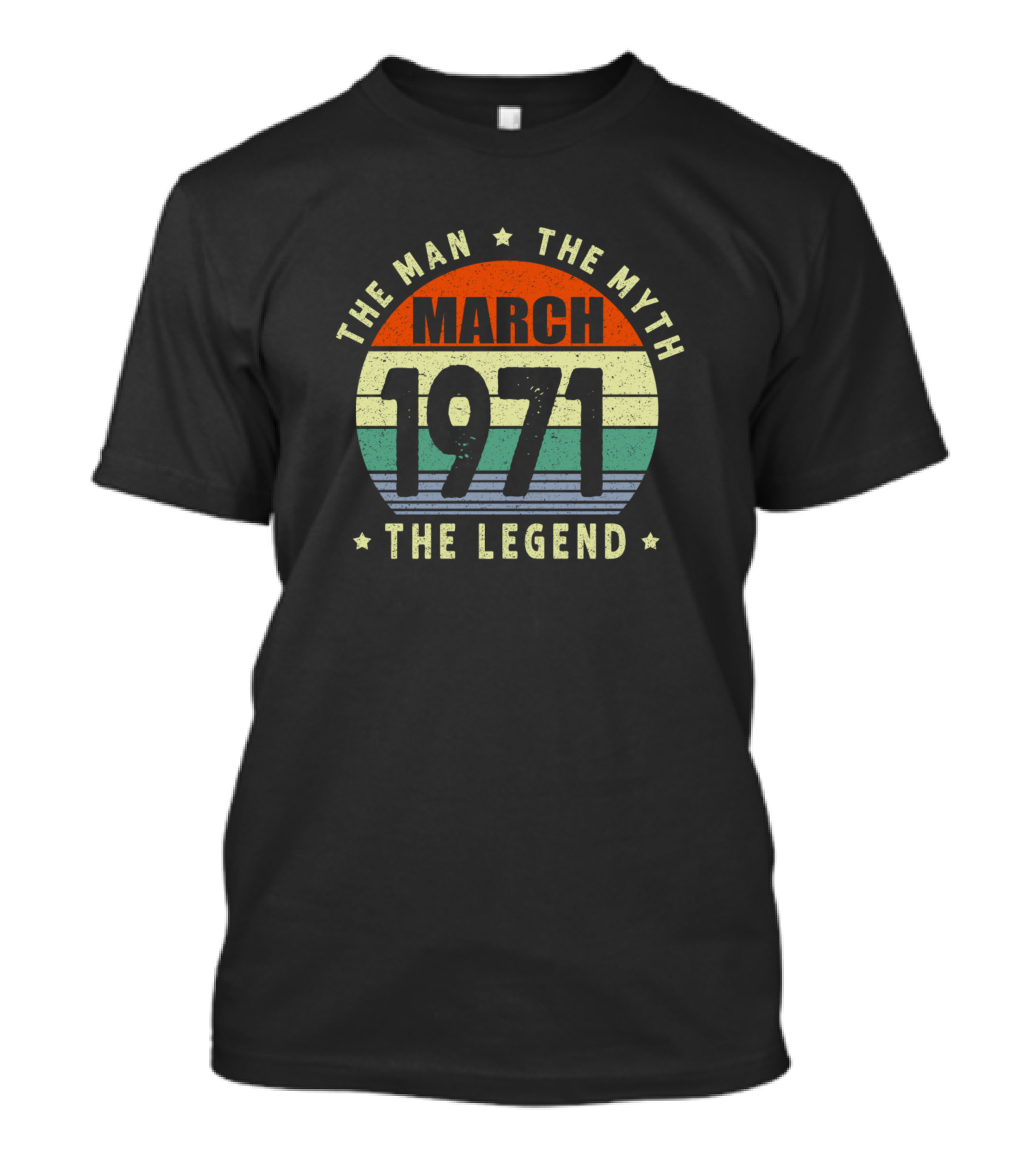The Man The Myth March 1971 The Legend Vintage Birthday T-Shirt
