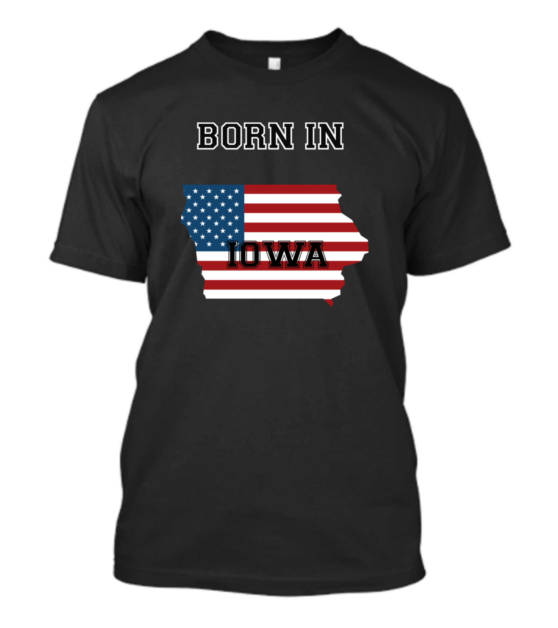 Born In Iowa American Flag Map T-Shirt