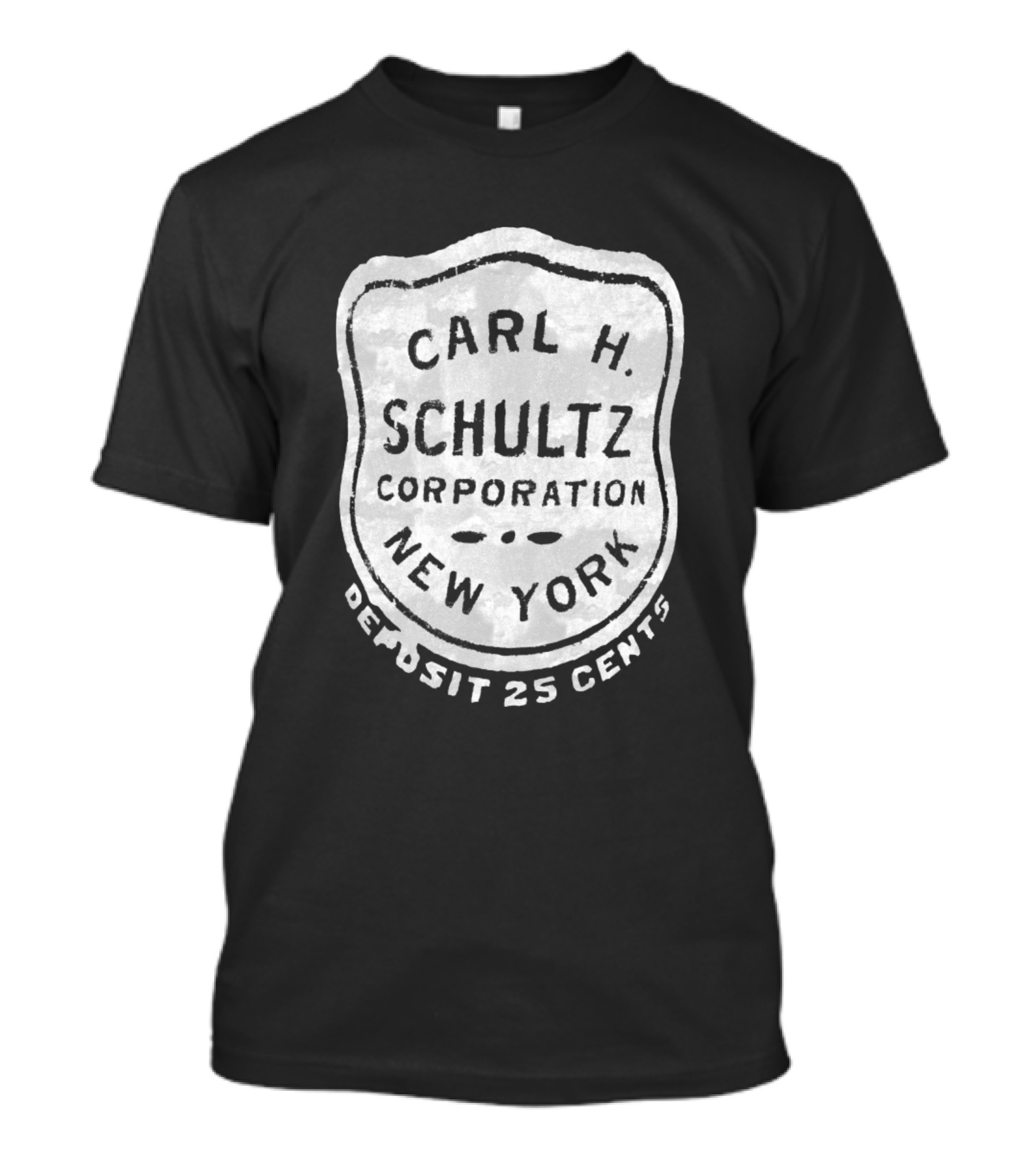 Carl H Schultz Corporation New York Deposit 25 Cents White T-Shirt