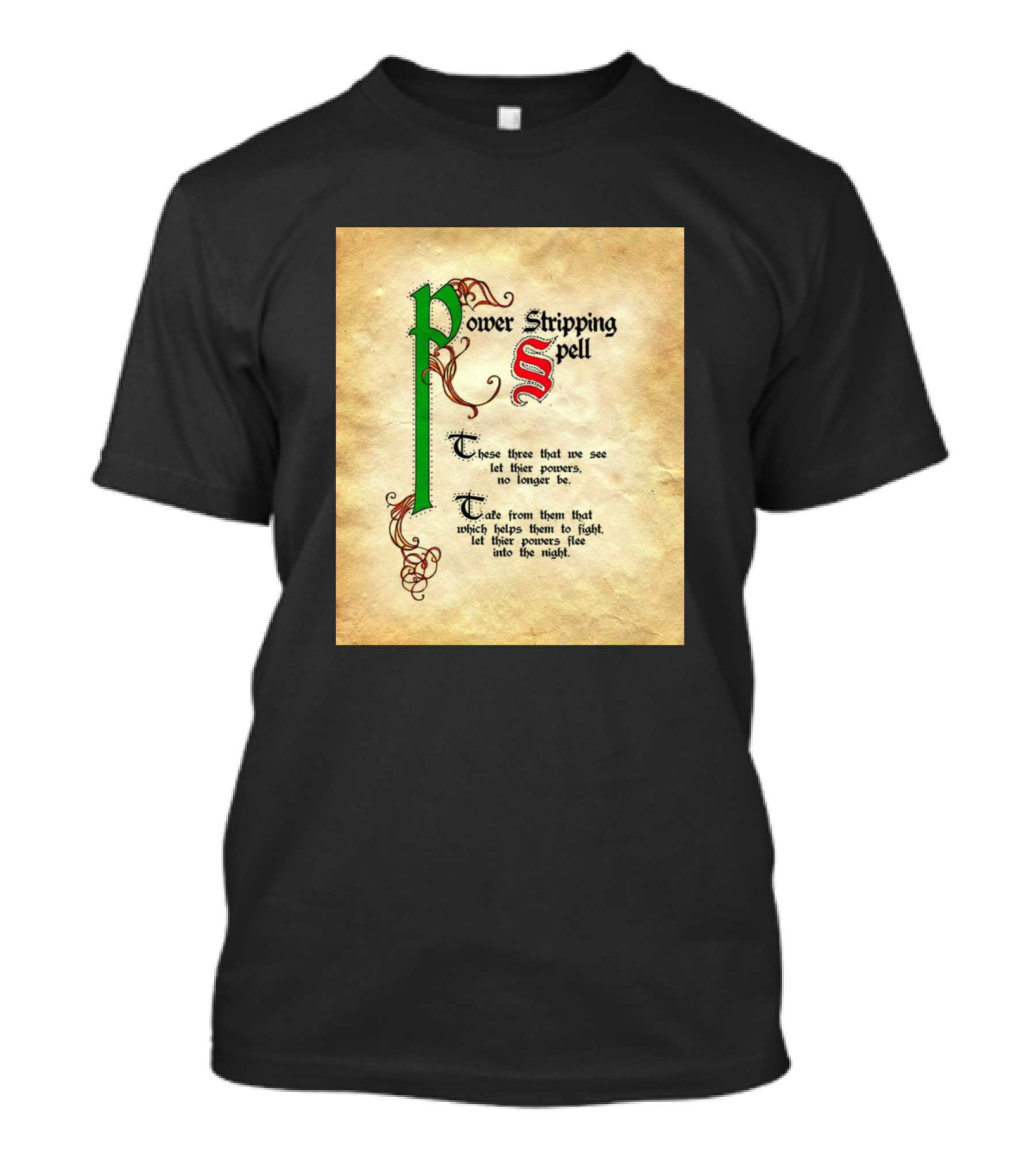Power Stripping Spell Text With Colorful Initials And Magical Script Elements T-Shirt
