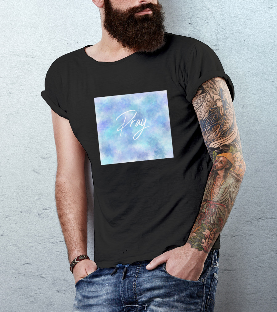Pray Script Light Blue Watercolor Background T-Shirt