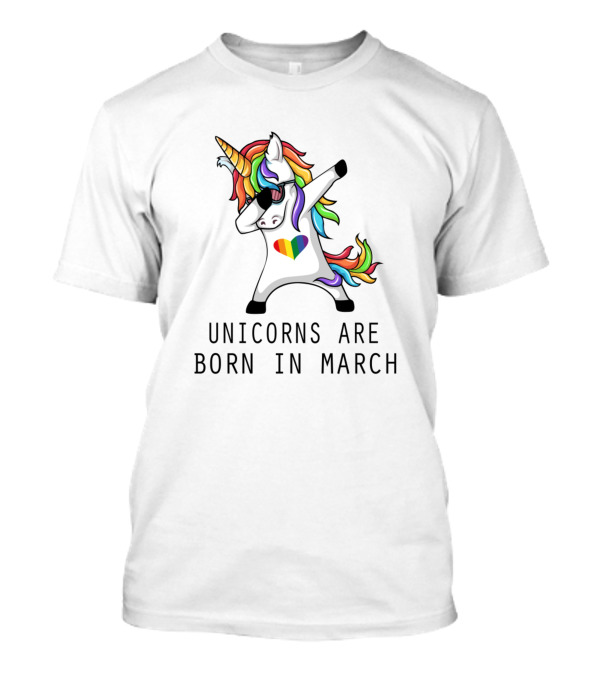 Unicorns Are Born In March Dabbing Rainbow Heart Pose T-Shirt