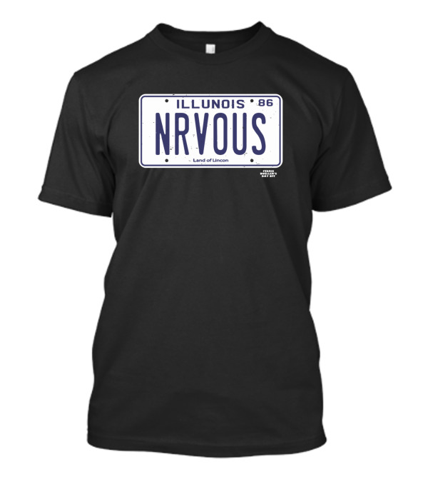 Illinois Nrvous License Plate 86 Ferris Bueller Land Of Lincoln T-Shirt