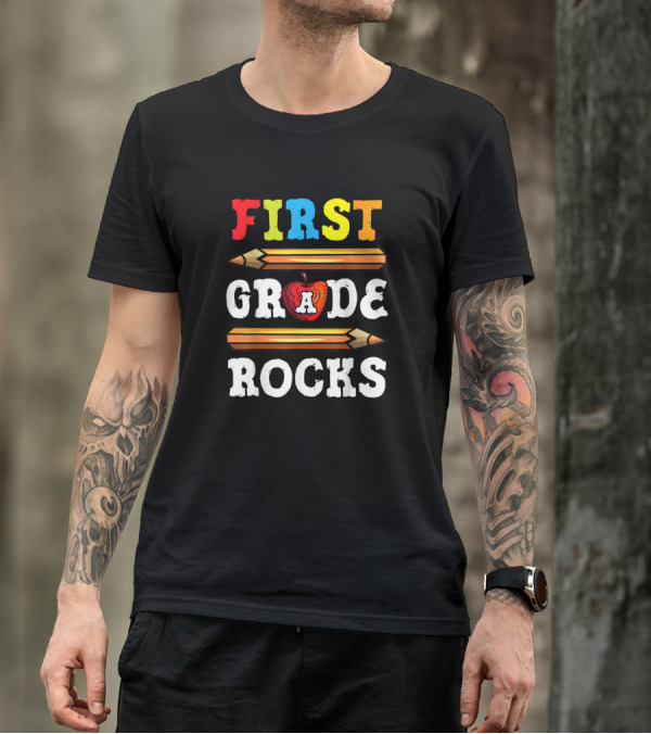 First Grade Rocks Back To School 1st Grade Teacher Pencil Apple T-Shirt