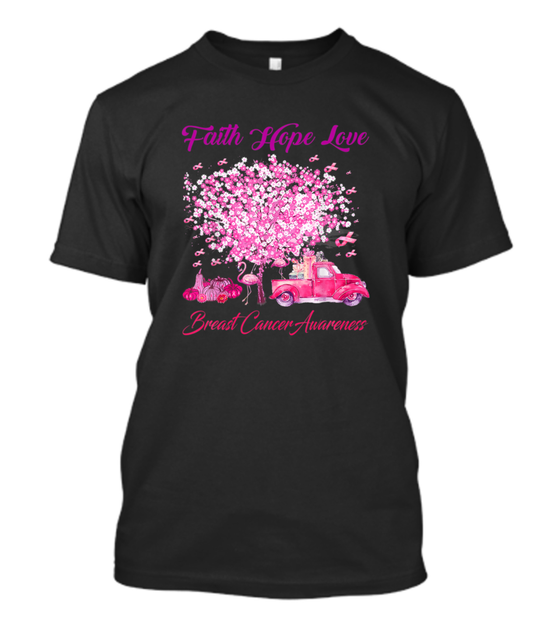 Faith Hope Love Breast Cancer Awareness Flamingo Tree And Pink Truck T-Shirt