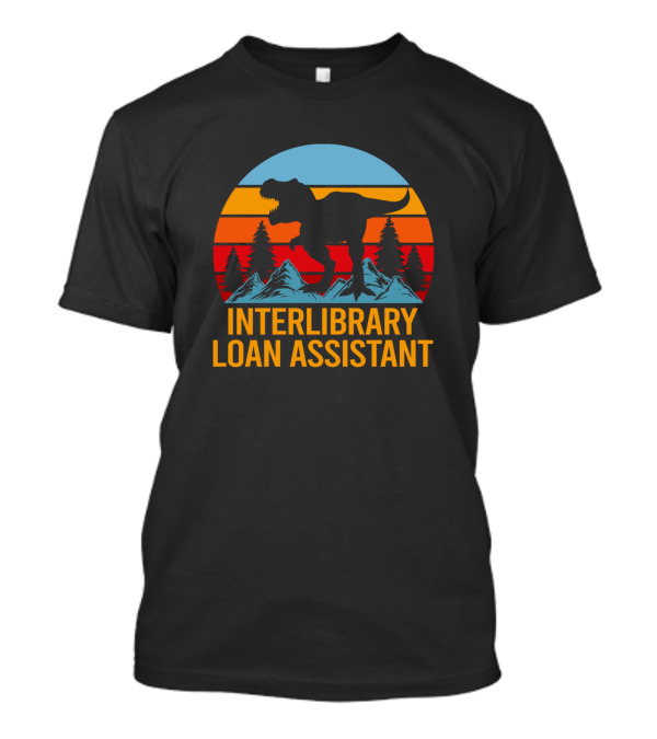 Retro Dinosaur Silhouette Interlibrary Loan Assistant T-Shirt
