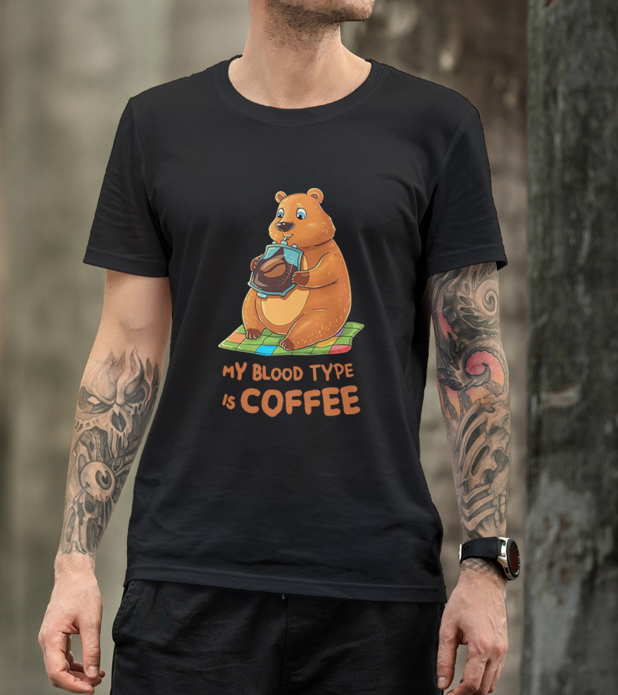 My Blood Type Is Coffee Bear Holding Coffee Pot T-Shirt