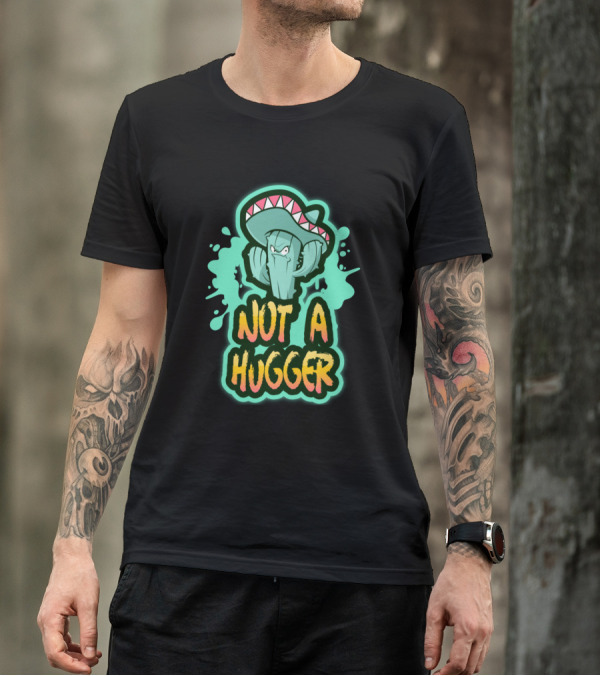 Not A Hugger Angry Cactus With Sombrero T-Shirt