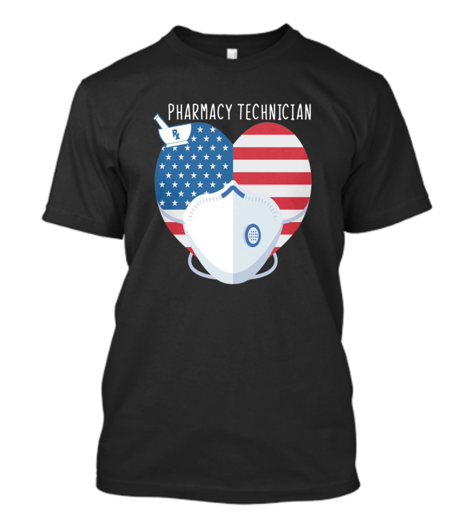 Pharmacy Technician American Flag Heart Mask T-Shirt