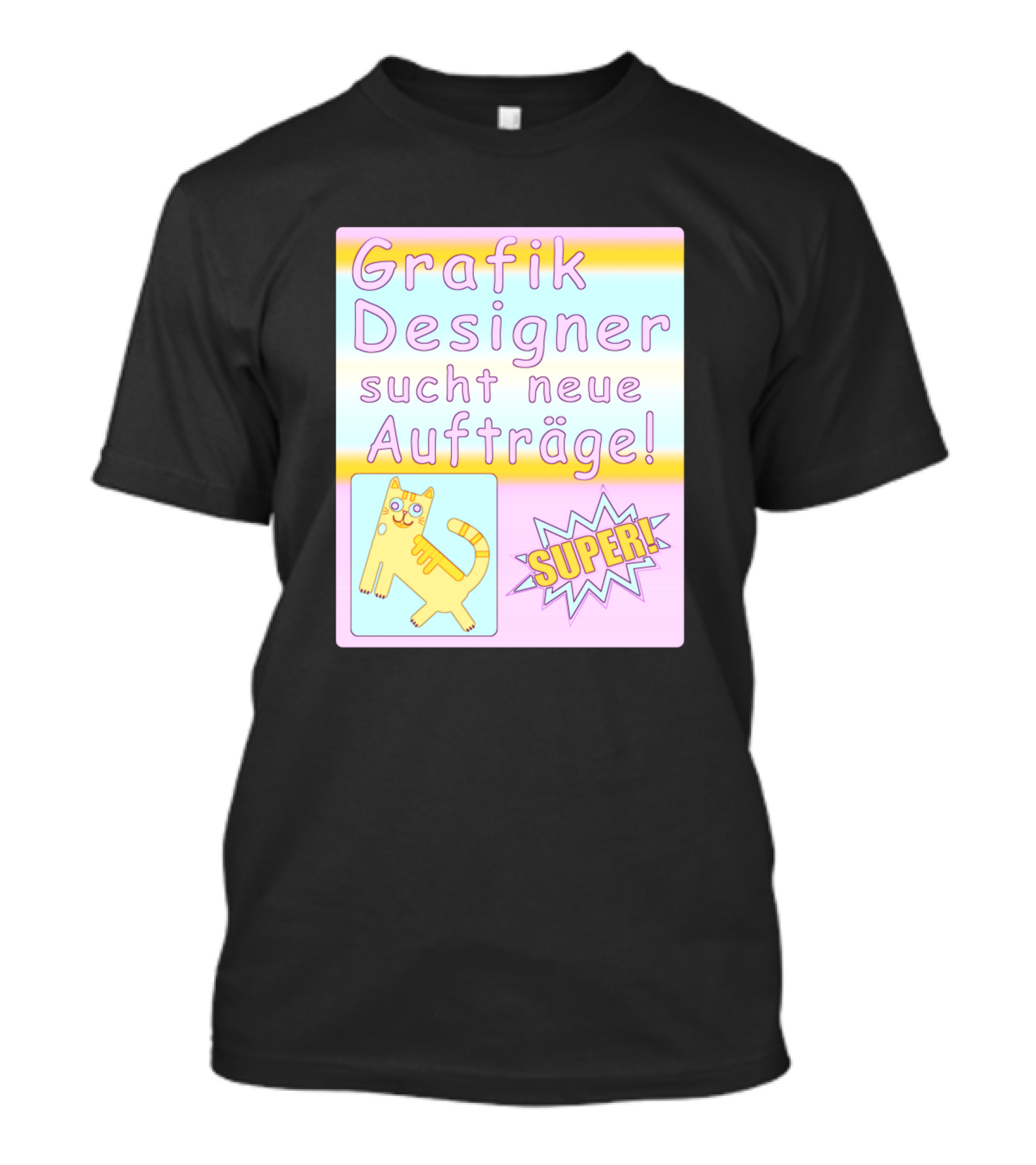 Grafik Designer Sucht Neue Aufträge Super T-Shirt