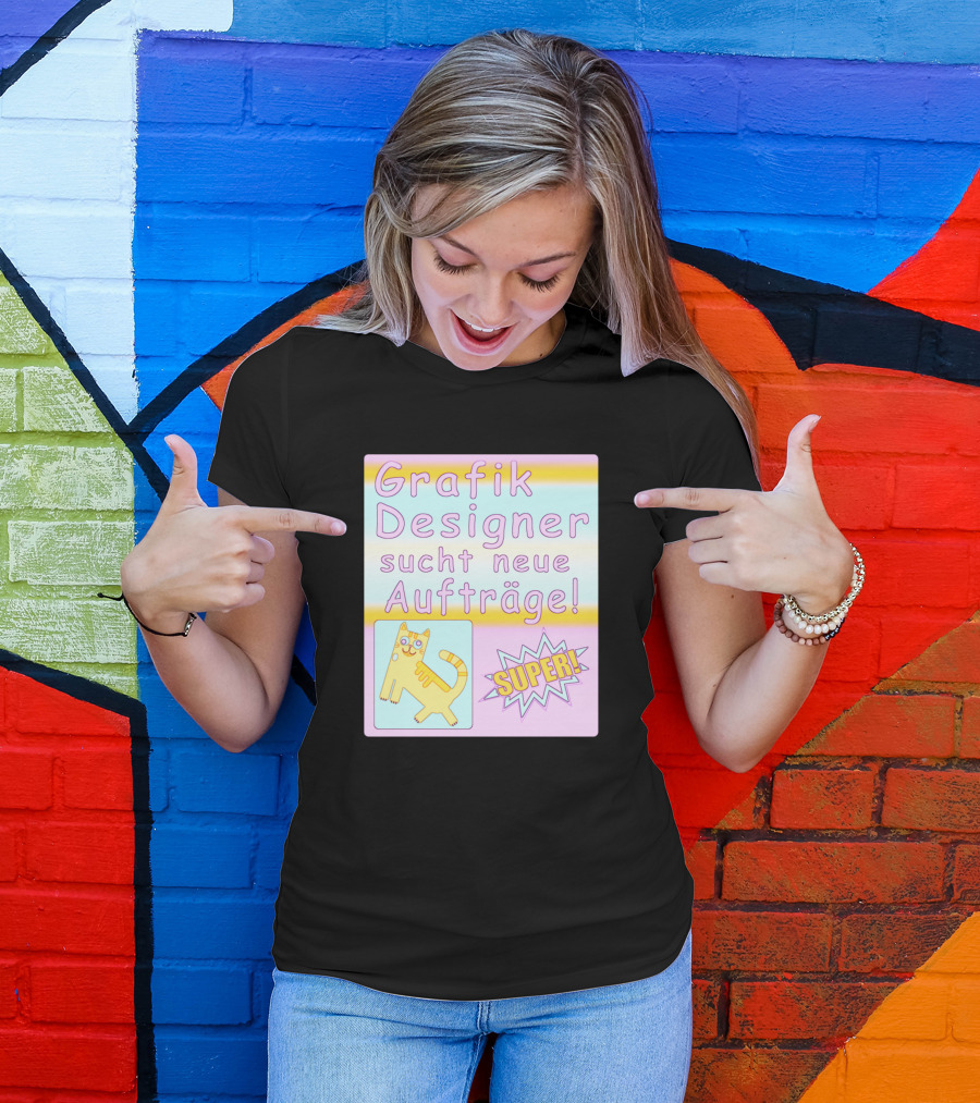 Grafik Designer Sucht Neue Aufträge Super T-Shirt