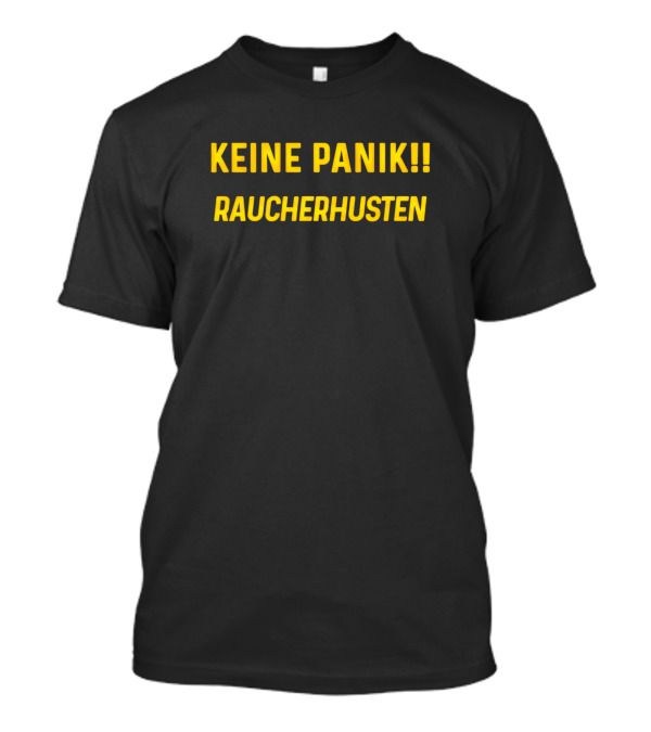 KEINE PANIK RAUCHERHUSTEN I Survived Virus Virus Monarch T-Shirt