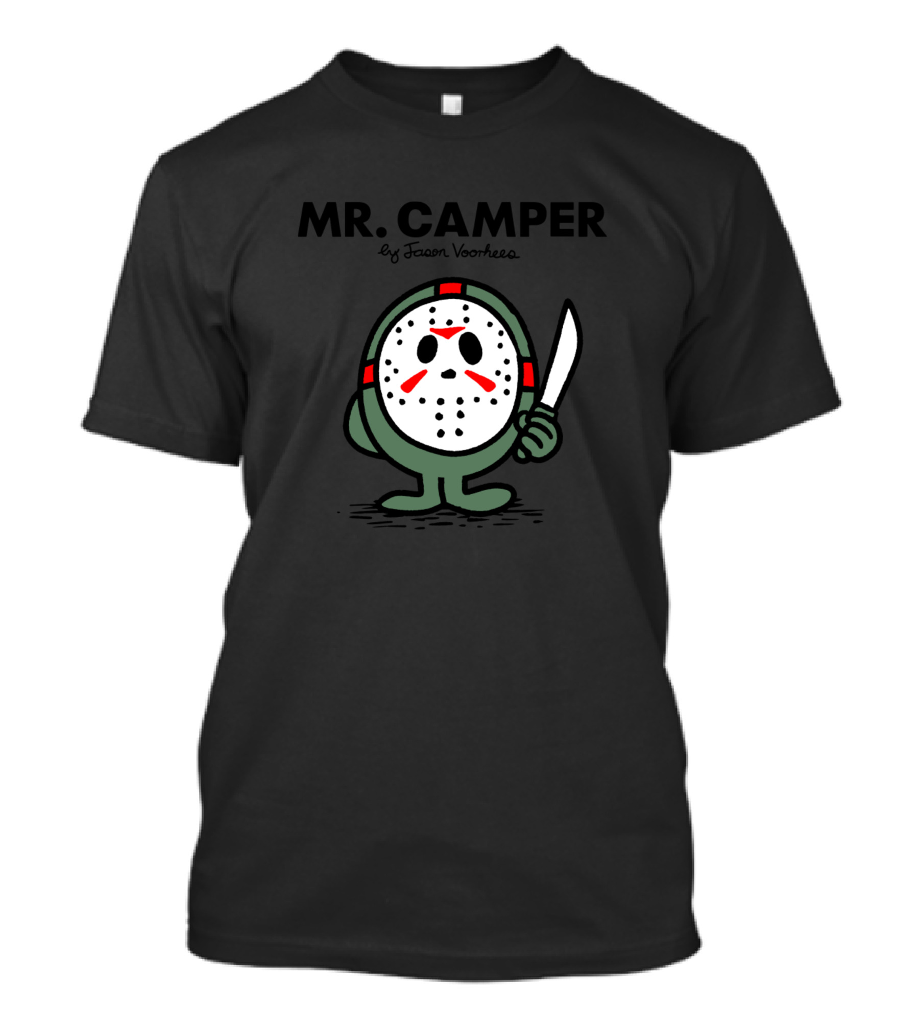 MR CAMPER By Jason Voorhees T-Shirt