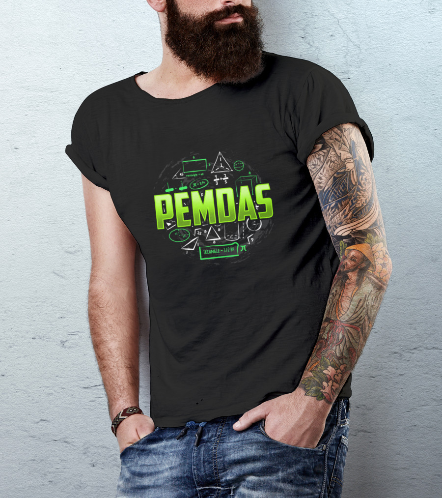 Pemdas Pi Math Teacher Student Mathematics Triangle Geometry Equations T-Shirt