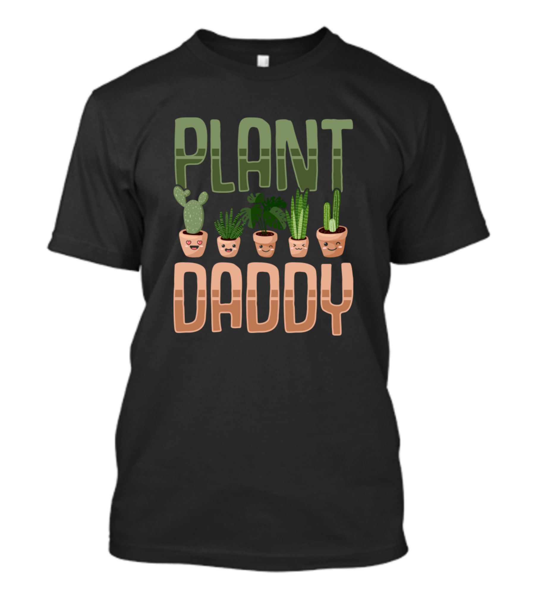 Plant Daddy Kawaii Gardening Dad Gardener Father Cactus Pots T-Shirt