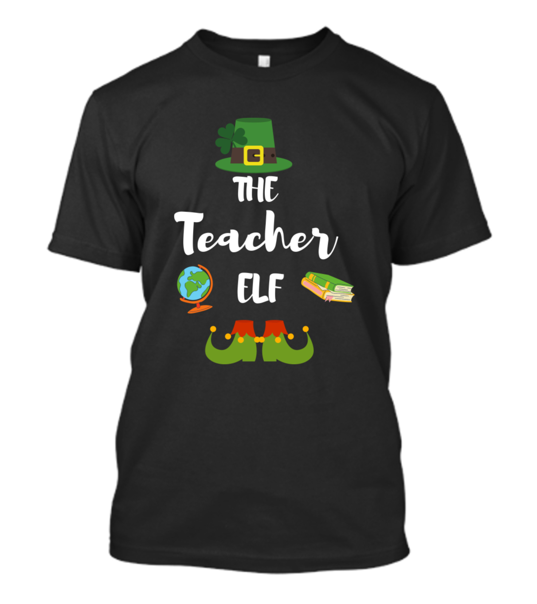 The Teacher Elf Hat Globe Books Shoes T-Shirt