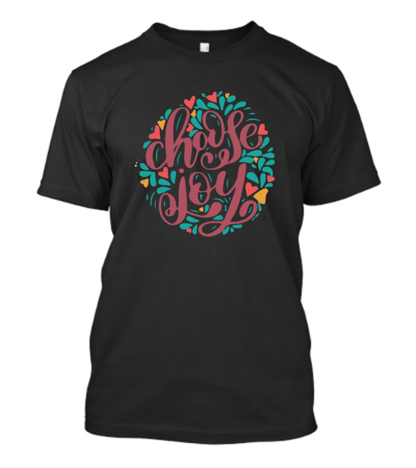 Choose Joy Colorful Floral Lettering T-Shirt