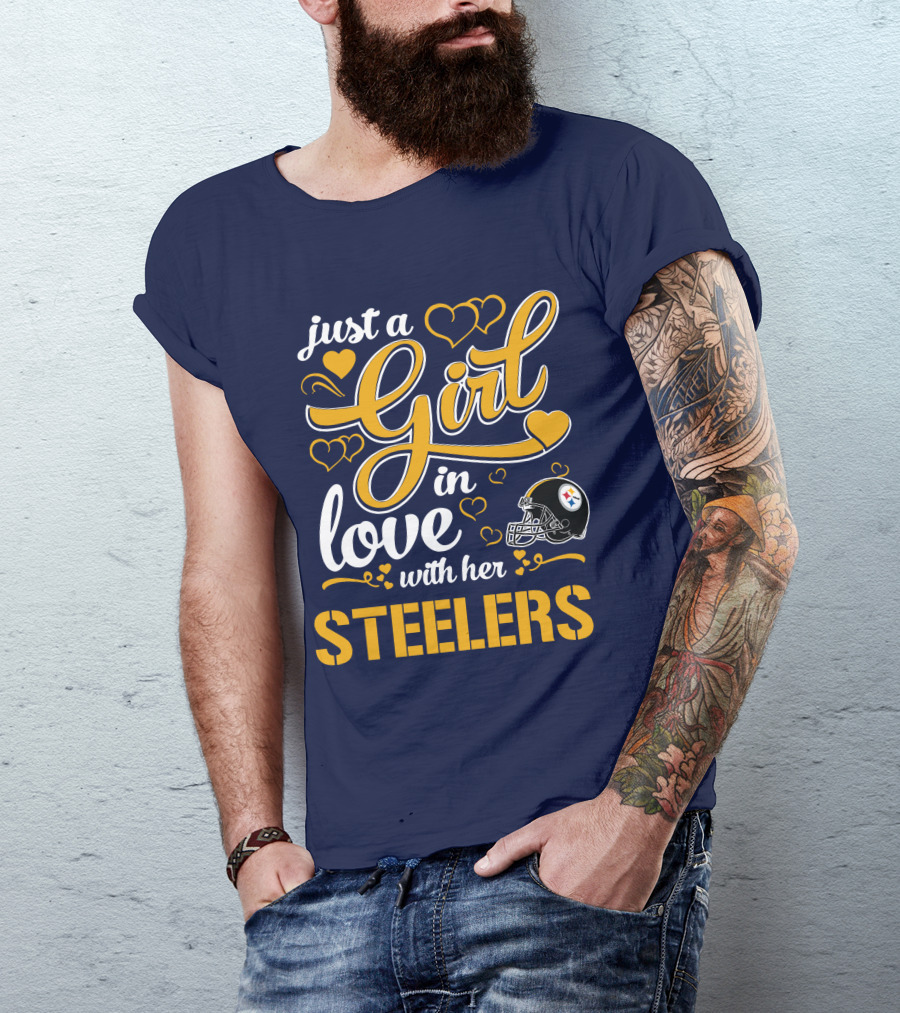 Just A Girl In Love With Her Pittsburgh Steelers T-Shirt