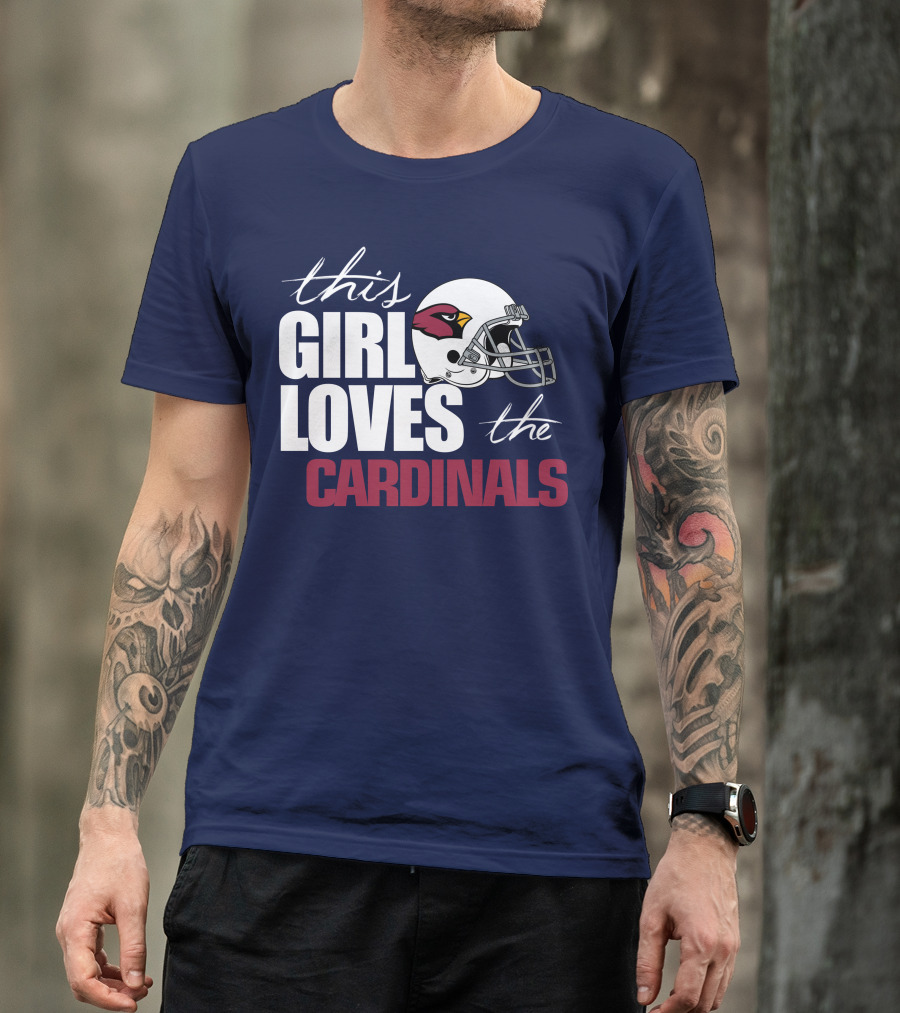 This Girl Loves The Arizona Cardinals Helmet T-Shirt