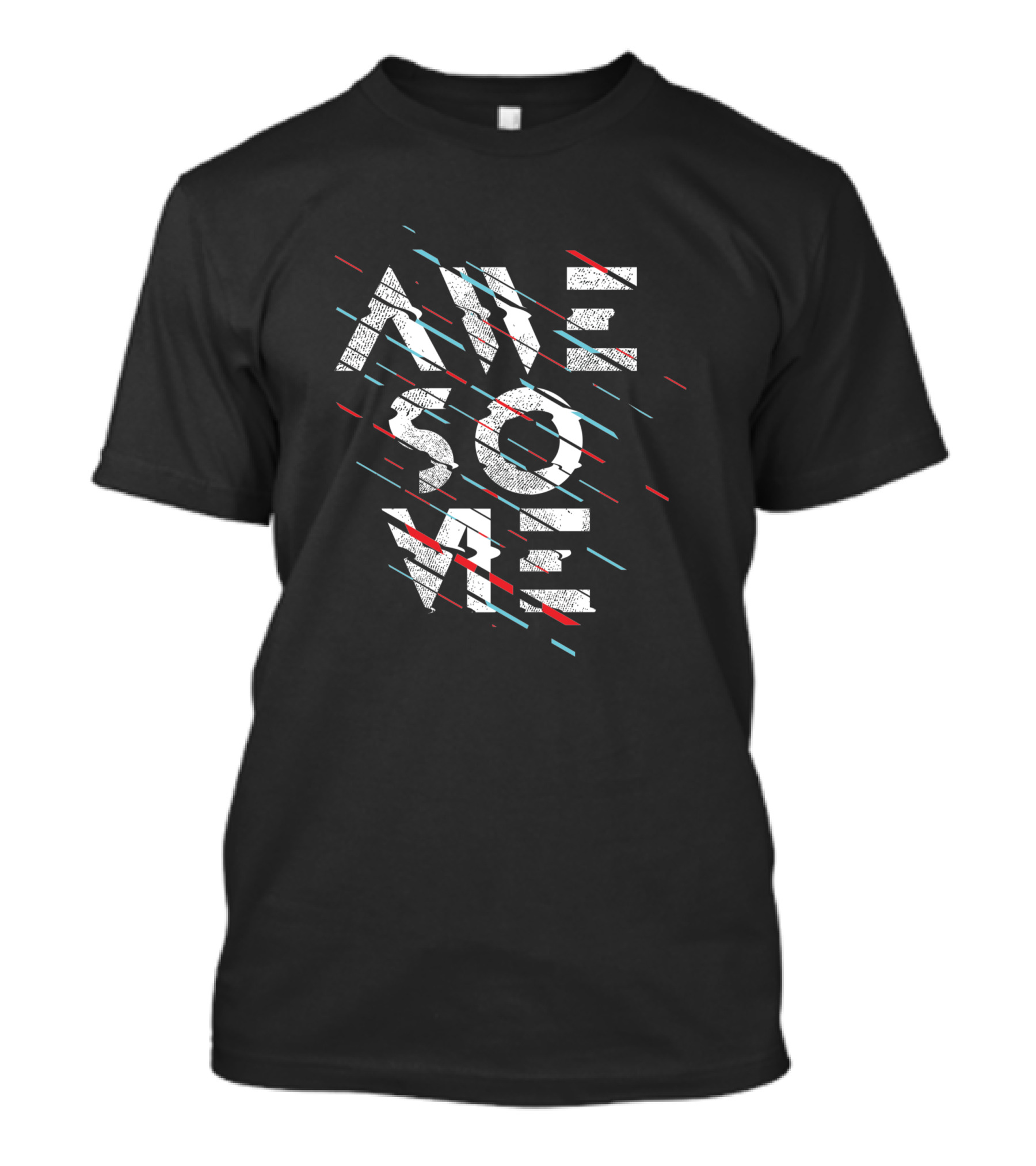 AWESOME Type 1718014 Geometric Glitch Text T-Shirt