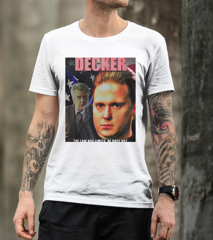 DECKER The Law Has Limits He Does Not On Cinema At The Cinema T-Shirt