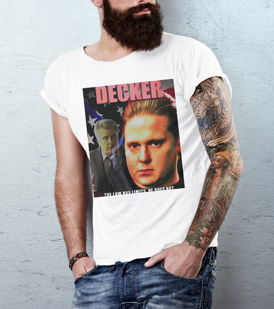 DECKER The Law Has Limits He Does Not On Cinema At The Cinema T-Shirt