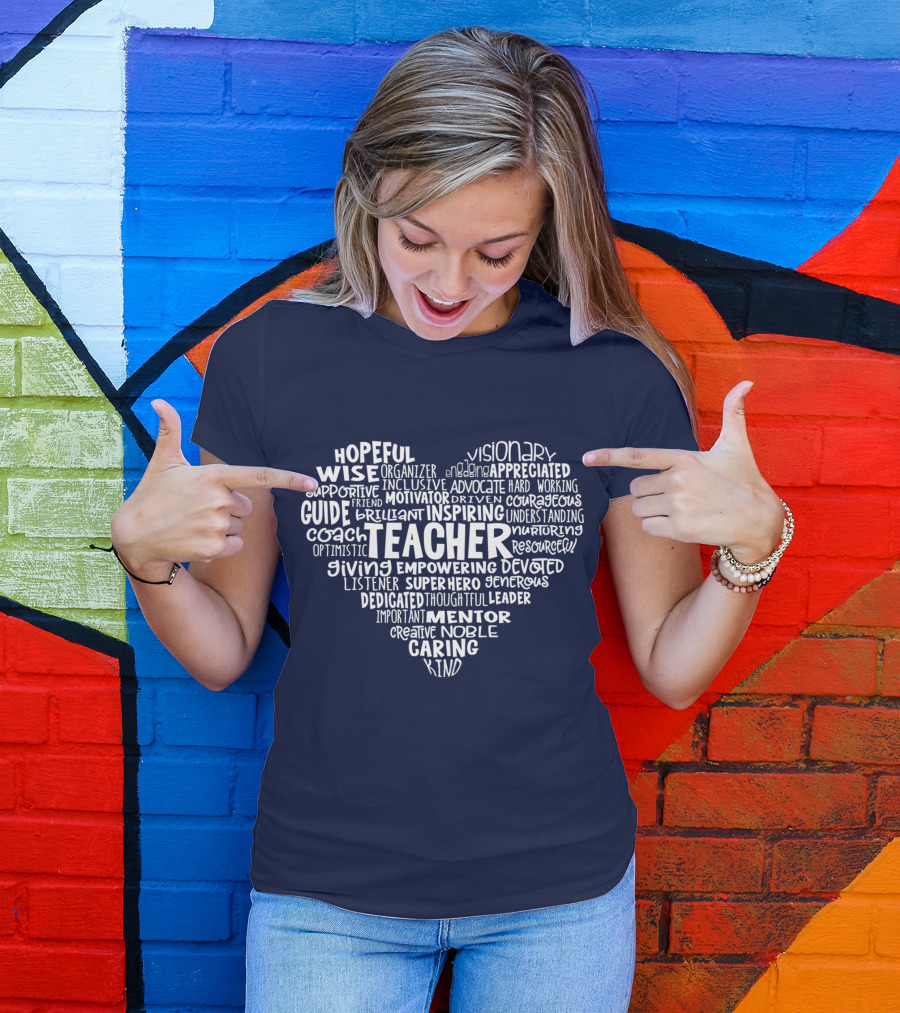 Teacher Heart Hopeful Wise Empowering Inspiring Mentor Visionary Caring T-Shirt