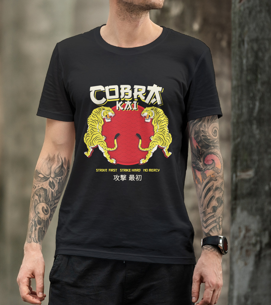 Cobra Kai Strike First Strike Hard No Mercy Japanese Tiger T-Shirt