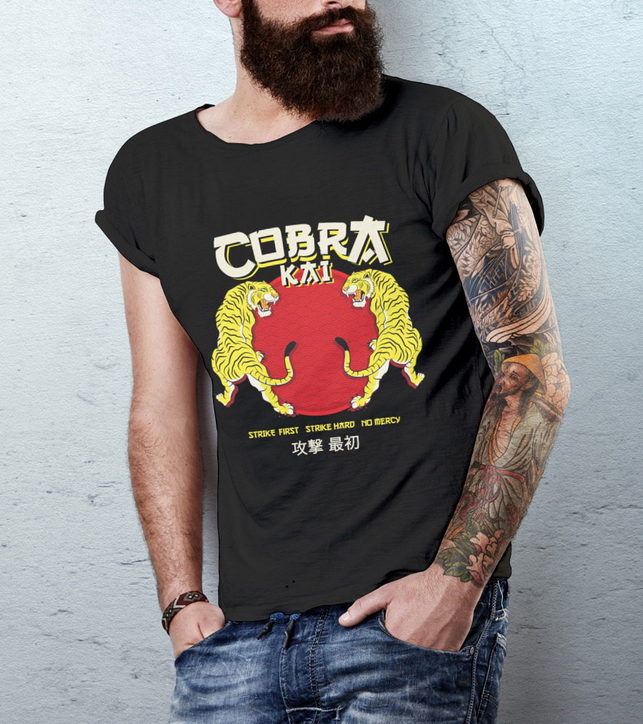 Cobra Kai Strike First Strike Hard No Mercy Japanese Tiger T-Shirt