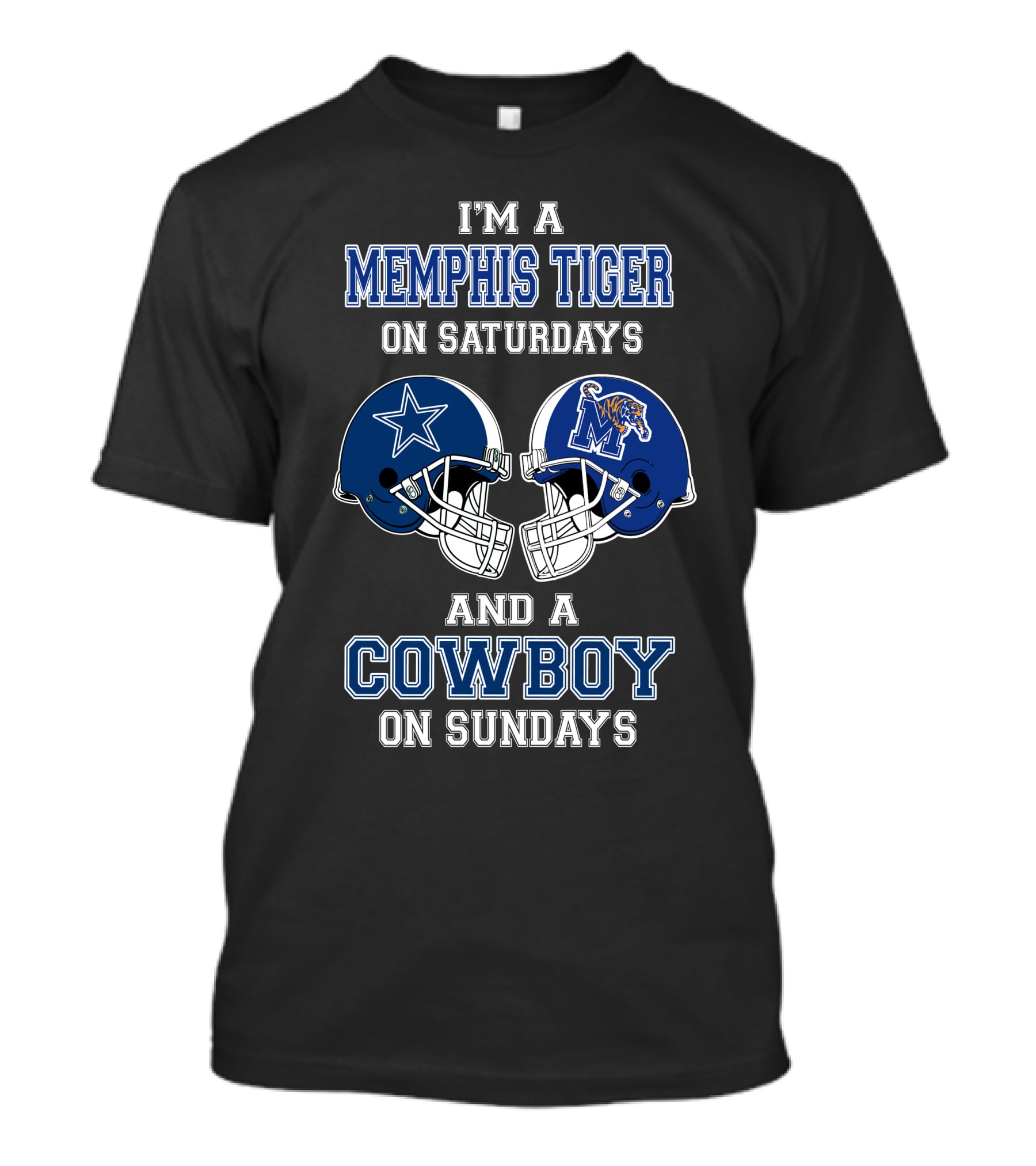 Memphis Tigers On Saturdays And Cowboys On Sundays Football Fan Helmets T-Shirt