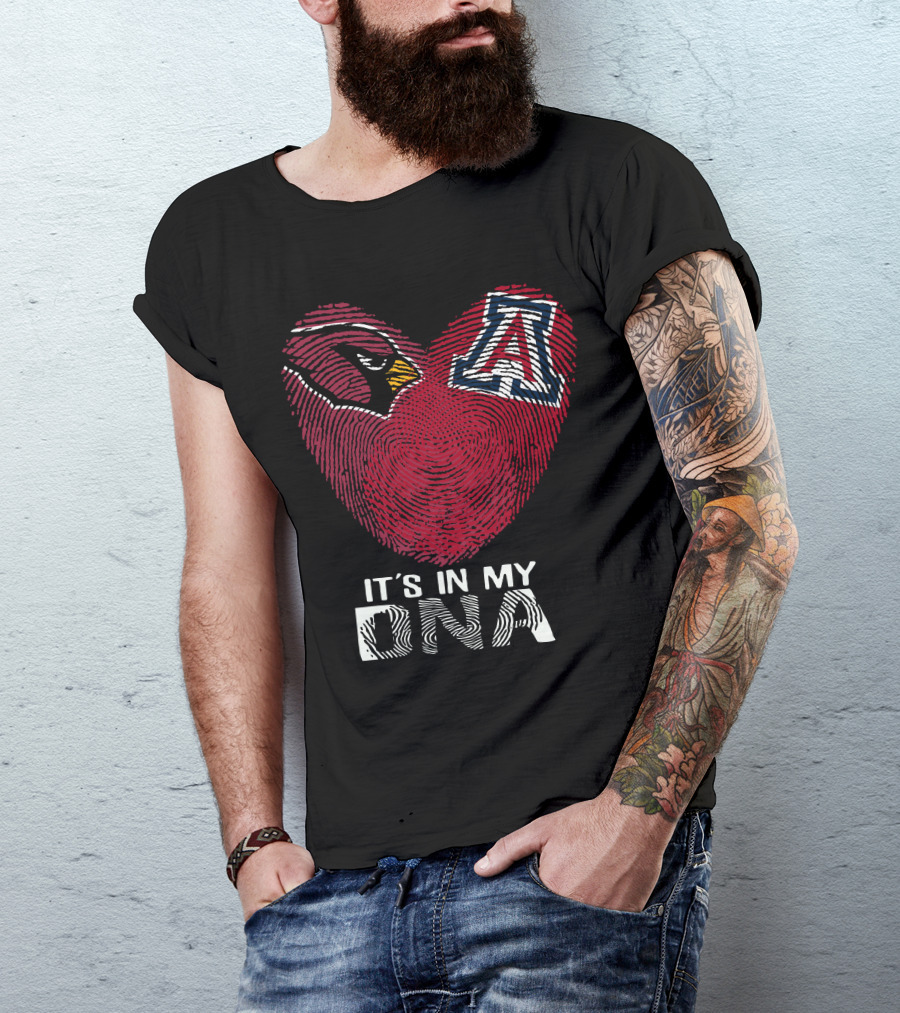 Cardinals Arizona Wildcats Heart It's In My Dna T-Shirt