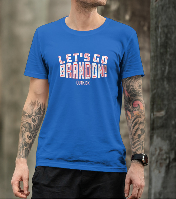 Outkick Let's Go Brandon Lay Travis T-Shirt