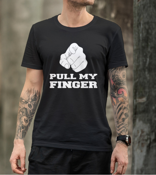 Pull My Finger Hand Gesture Meme Humorous Joke T-Shirt