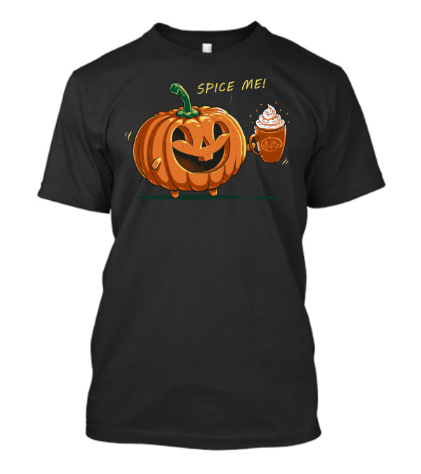 Pumpkin Spice Me Season Jack-O'-Lantern Mug T-Shirt