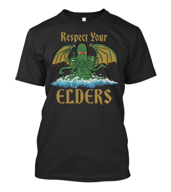 Respect Your Elders Cthulhu Mythos T-Shirt
