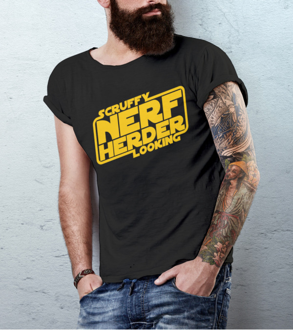 Scruffy Looking Nerf Herder Star Wars Reference T-Shirt