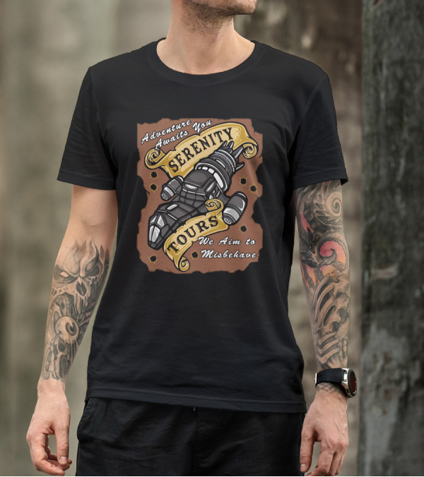 Adventure Awaits You Serenity Tours We Aim To Misbehave T-Shirt
