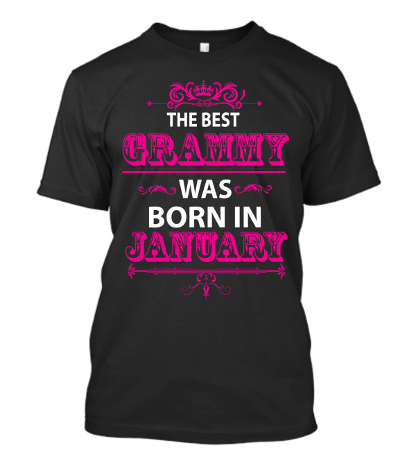 The Best Grammy Was Born In January Pink And White Crown Flourish T-Shirt