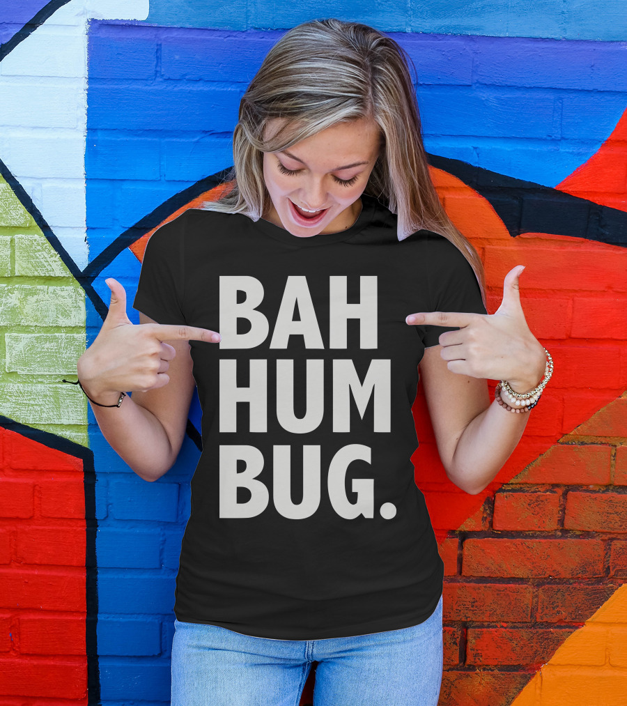 Bah Hum Bug Phrase Christmas Carol Inspired Text T-Shirt
